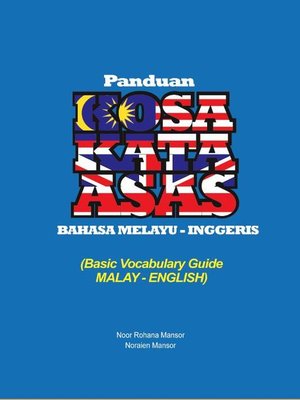 cover image of Panduan Kosa Kata Asas (Bahasa Melayu-Inggeris)